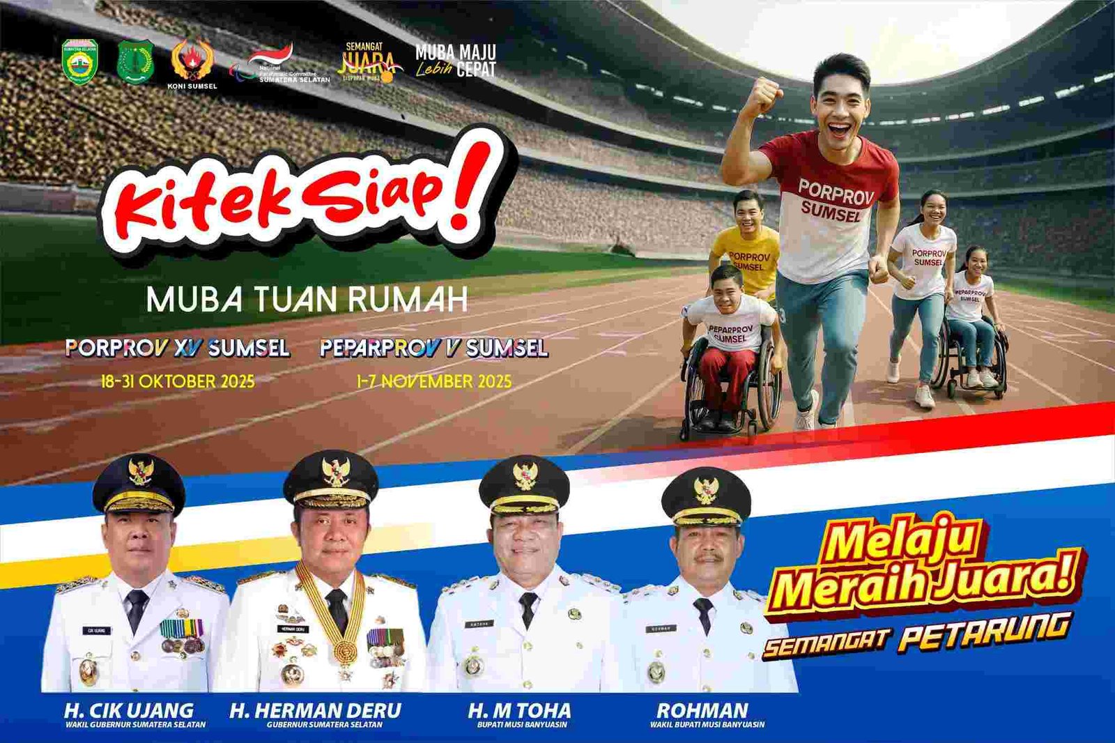 Muba Tuan Rumah Porprov XV dan Peparprov V 2025, Bupati dan Wabup Ajak Masyarakat Sukseskan Perhelatan Akbar