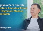 Senjakala Pers Daerah: Di Antara Amputasi Fiskal dan Hegemoni Medsos Pemerintah