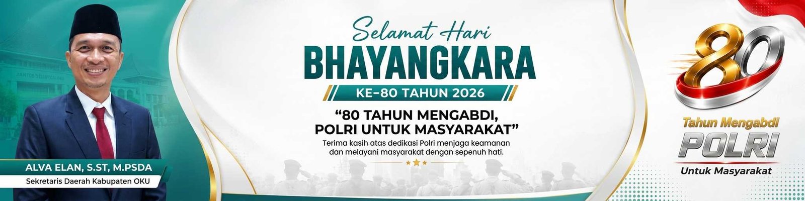 Banner HUT Bhayangkara ke 80 Sekda OKU