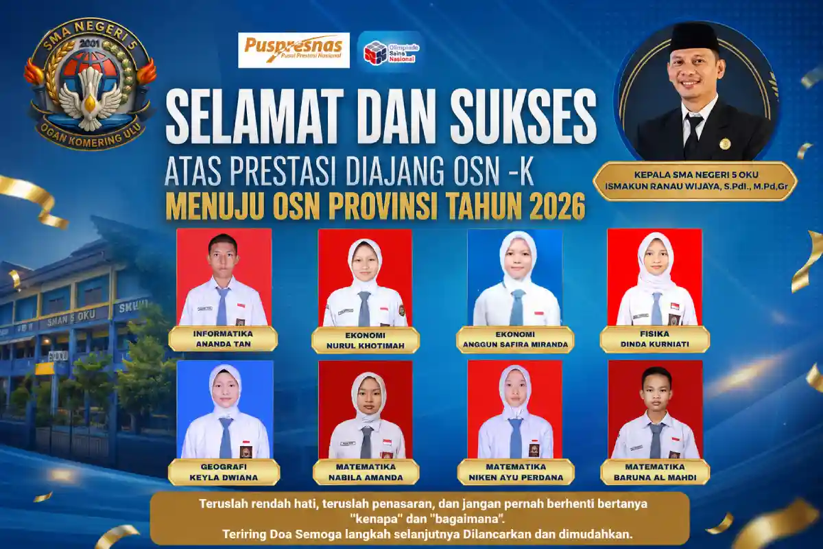 Delapan Siswa SMAN 5 OKU Melaju ke OSN Provinsi, Pembinaan Tak Bertumpu pada Satu Bidang